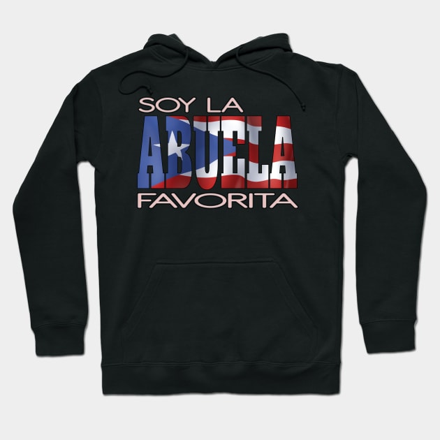 Soy La Abuela Favorita Puerto Rico Flag Puerto Rican Pride Hoodie by Envision Styles